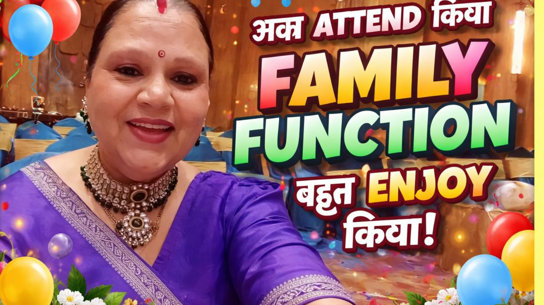 ⁣Aaj attend kiya family function