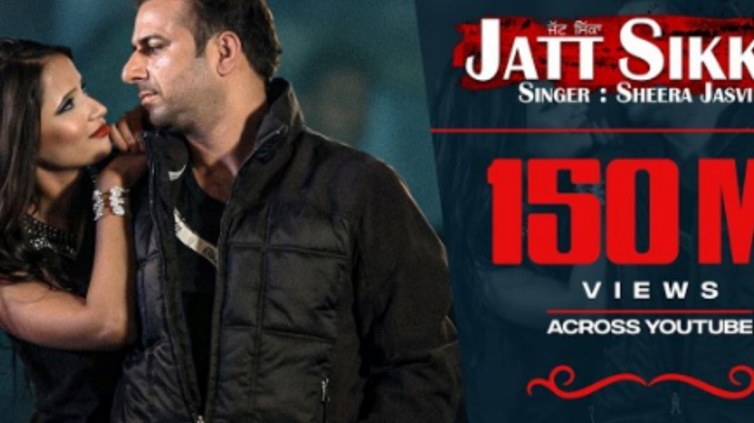 ⁣JATT_SIKKA__Full_Video____SHEERA_JASVIR___Chhad_Dila___Latest_Punjabi_Songs(480p)