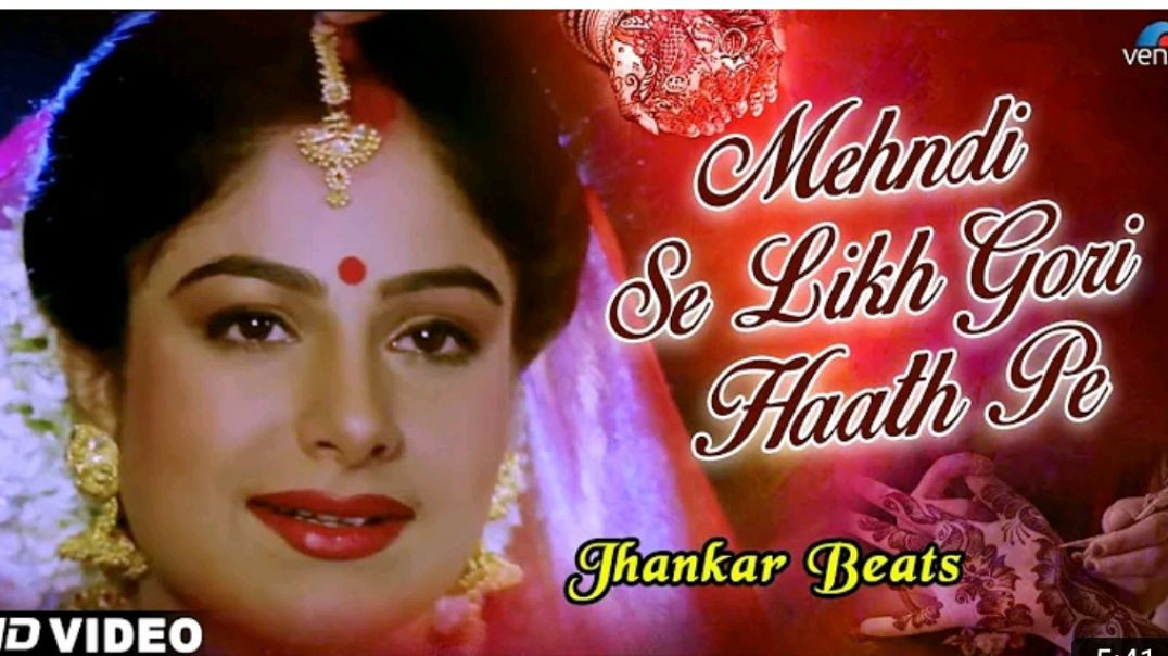 Mehndi_Se_Likh_Gori_Haath_Pe_-_JHANKAR_BEATS___Ayesha_Jhulka___Balmaa___90's_Songs_MP4_720p