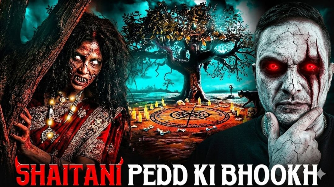 ⁣Shaitani Pedd Ki Bhookh #horror story