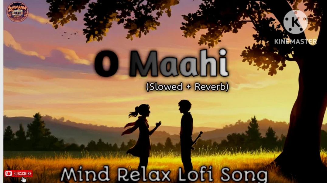⁣O Maahi (Slowed + Reverb) Full Lofi Song  Arijit Singh, Pritam  Dunki  Lofimania - Lofimania (720p, 