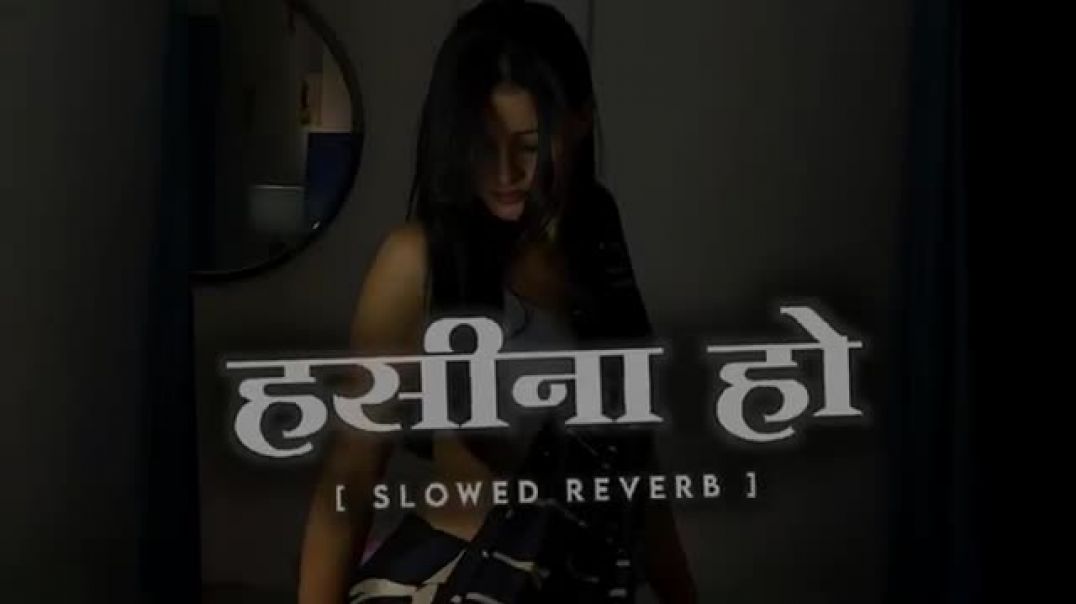 Haseena_Ho___Slowed_And_Reverb___Nagin_Wala_Dance_Bhojpuri_Song___Nilkamal_Singh(360p)