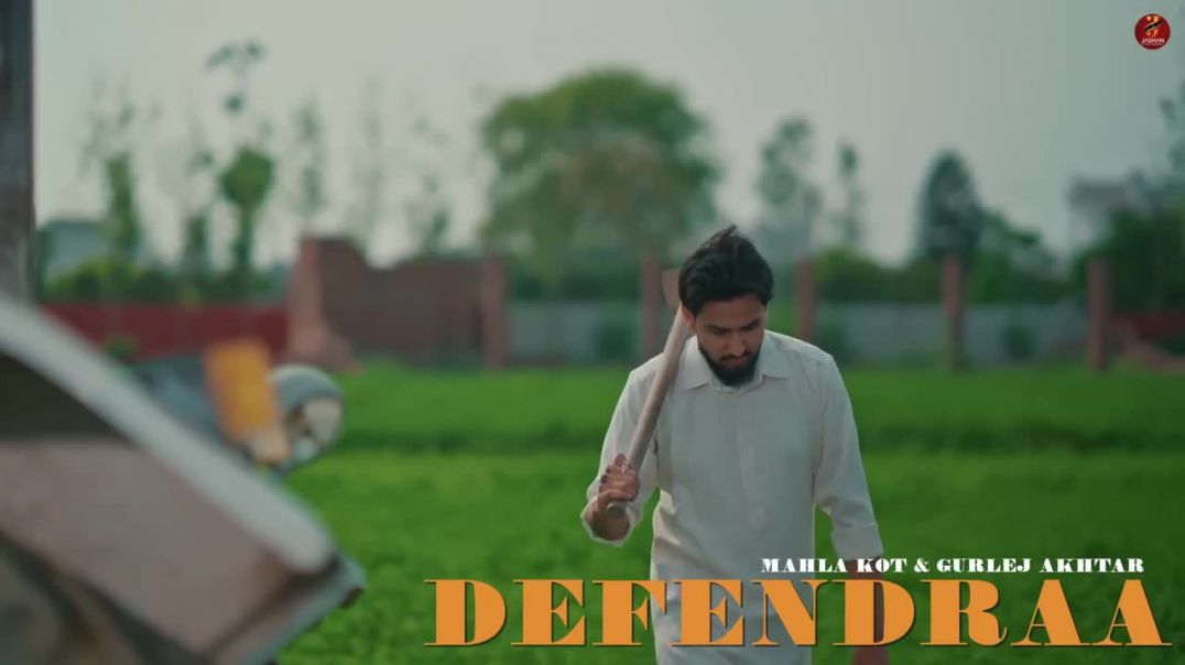 ⁣Defendraa (Full Video) _ Mahla Kot _ Gurlez Akhtar _ Baba Kheri Wala _ New Punjabi Song 2026