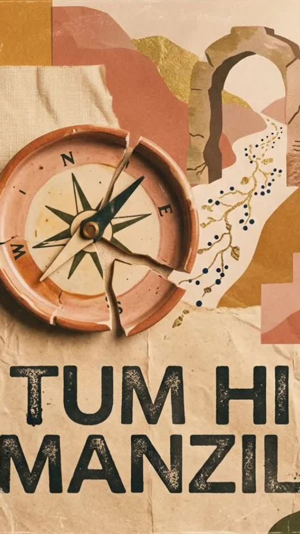 Tum hi Manzil