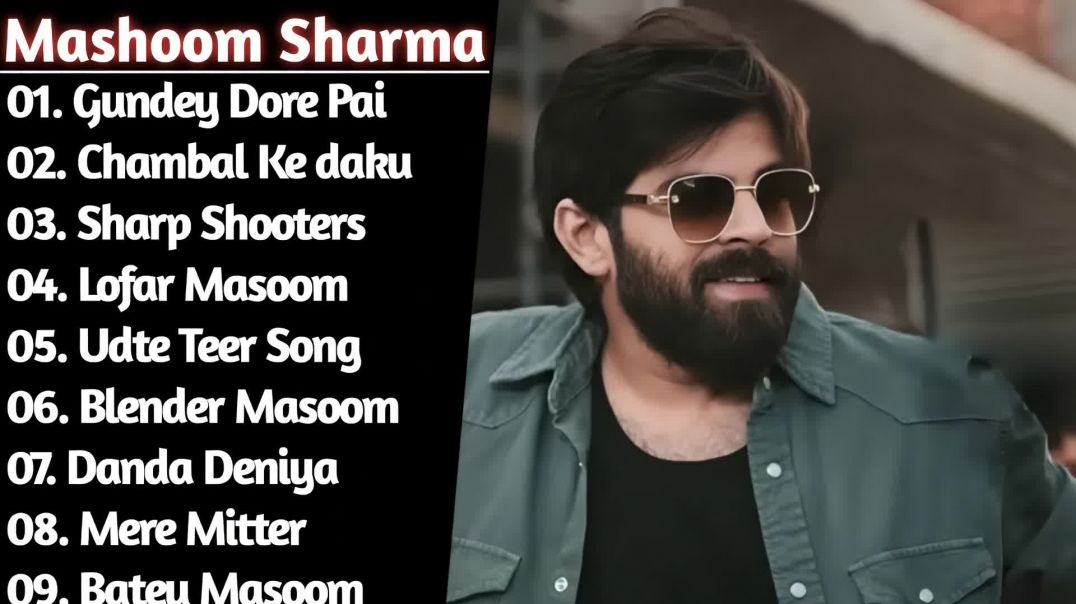 ⁣Mashoom_Sharma_Top_Haryanvi_Songs_Jukebox_🔥___Gundey_Dore_Pai___Sharp_Shooters___Udte_Teer(1080p)_TR