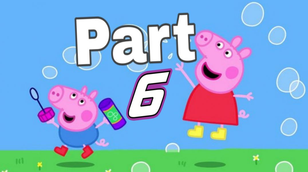⁣Peppa big English Episodes Part 6