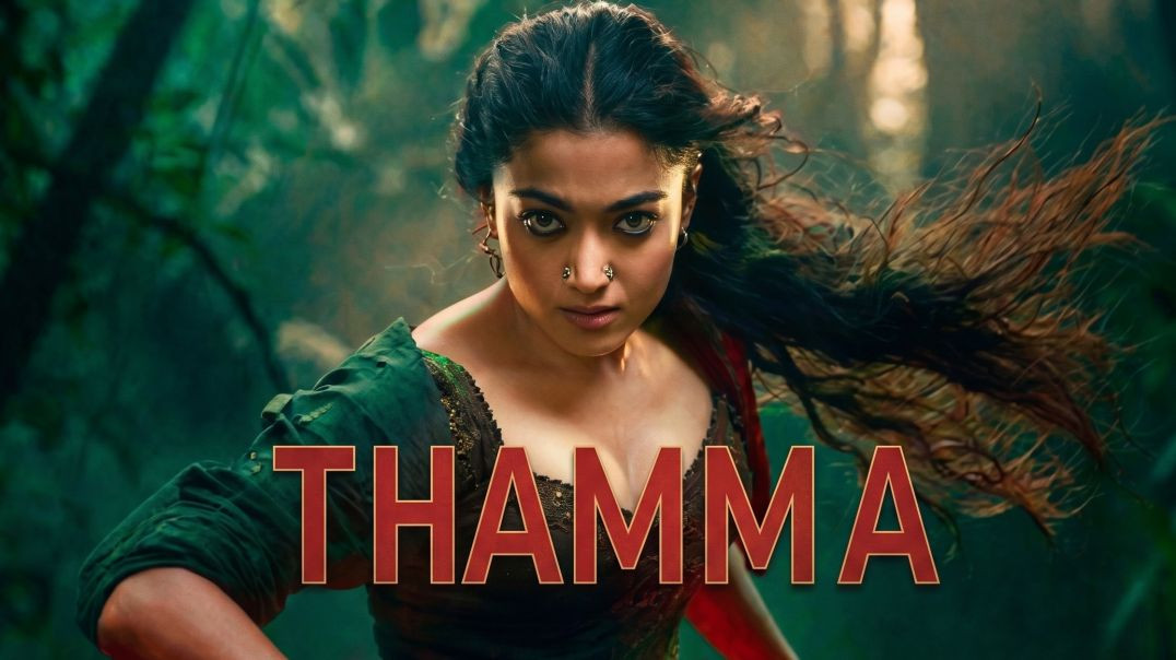 ⁣Thamma Full Movie 2026 Hindi – Ayushmann Khurrana & Rashmika Mandanna Horror Comedy