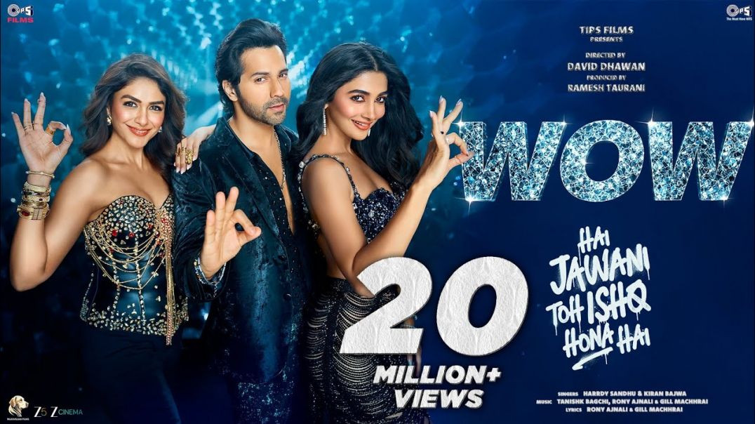 ⁣Wow _ Hai Jawani Toh Ishq Hona Hai _ Varun, Mrunal, Pooja _ Tanishk _ Harrdy _ Kiran _ Rony _ Gill