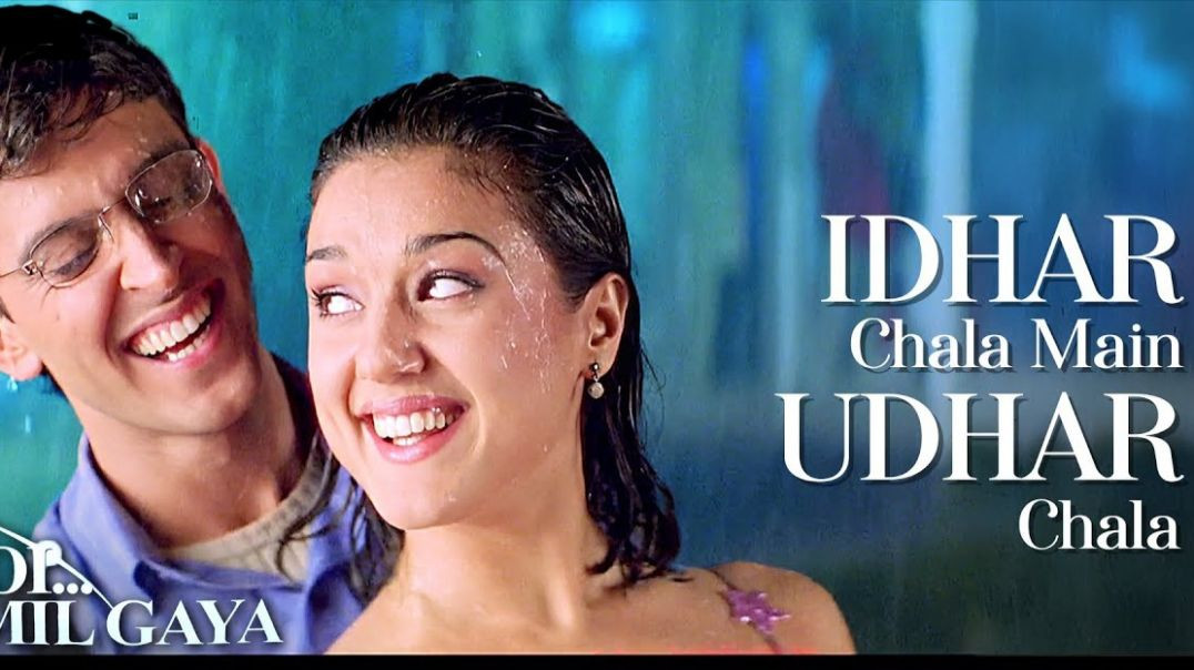 ⁣idhar chala main udhar chala_koi mil geya_hrithik roshan_priety zinta_udit narayan_alka agnik