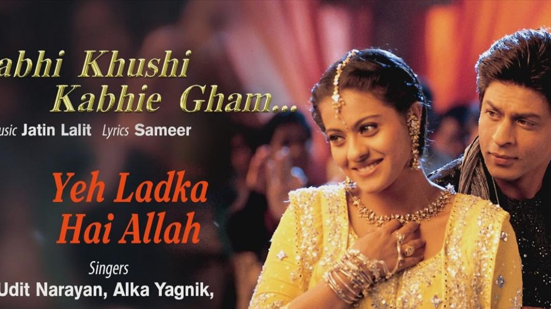 ⁣yeh ladka hai allah_kabhi khusi kabhi gham_shahrukh khan_kajol_udit narayan_alka yagnik
