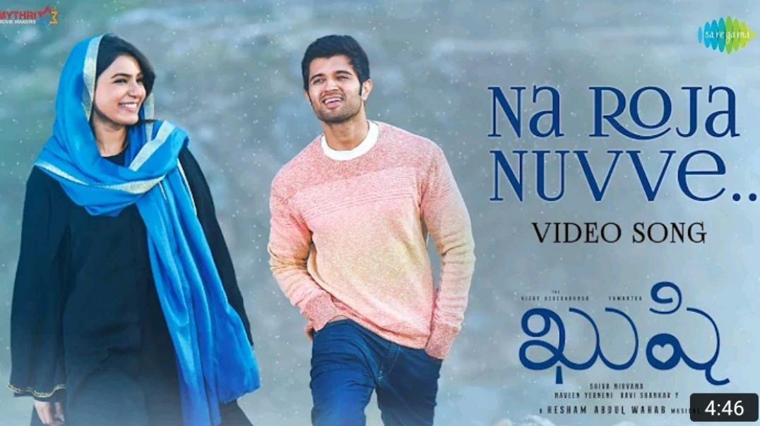 Na_Roja_Nuvve_-_Video_Song___Kushi___Vijay_Deverakonda___Samantha_Ruth_Prabhu___Hesham_Abdul_Wahab_M
