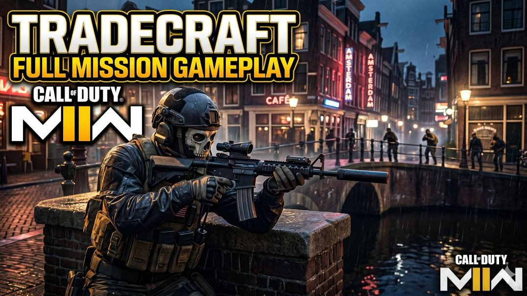 ⁣Call of Duty: Modern Warfare 2 – Tradecraft Mission Gameplay Walkthrough