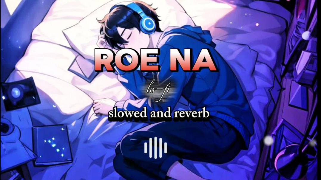 ⁣Roe na jo yad teri aae re #hindi lo-fi song 🥰#hindi song #trending song