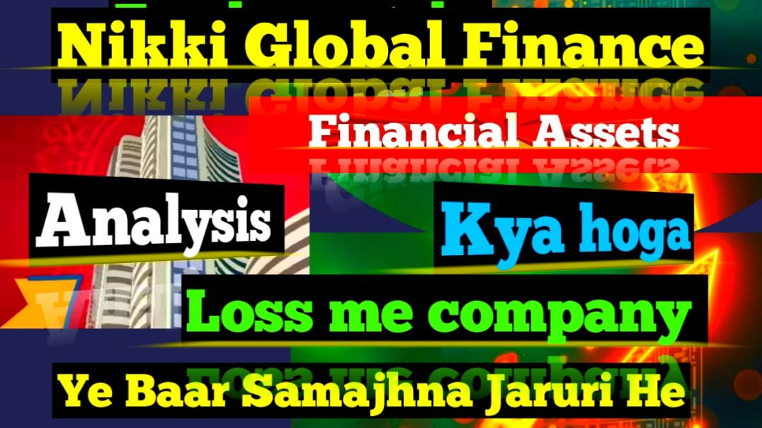 ⁣Nikki Global Finance Share Price