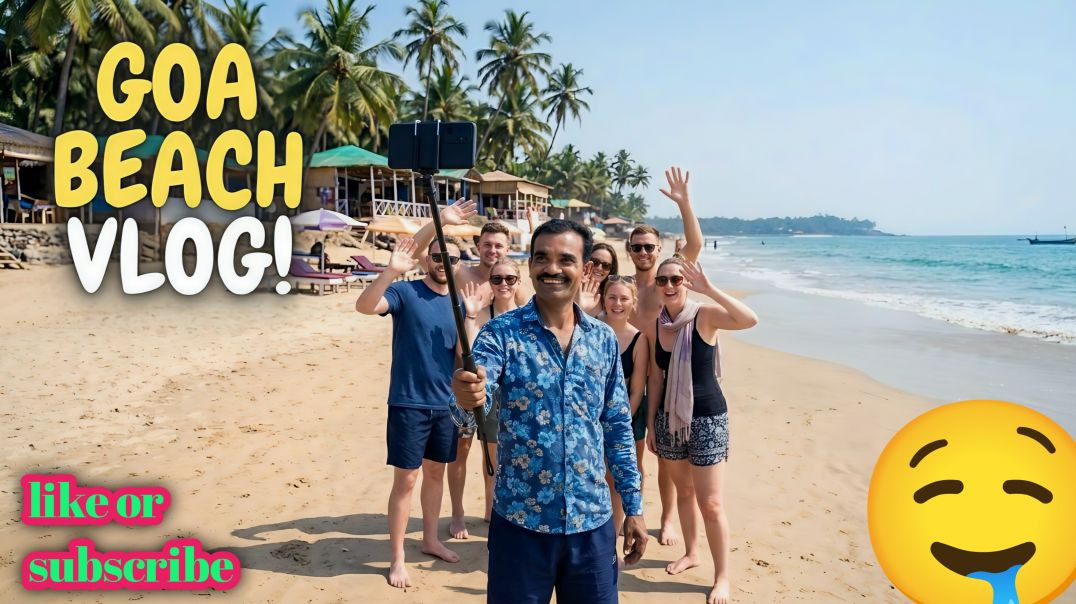 ⁣गोवा बीच वीडियो 😝😋Goa beach vlog 2026