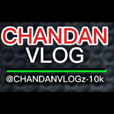 CHANDANVLOG