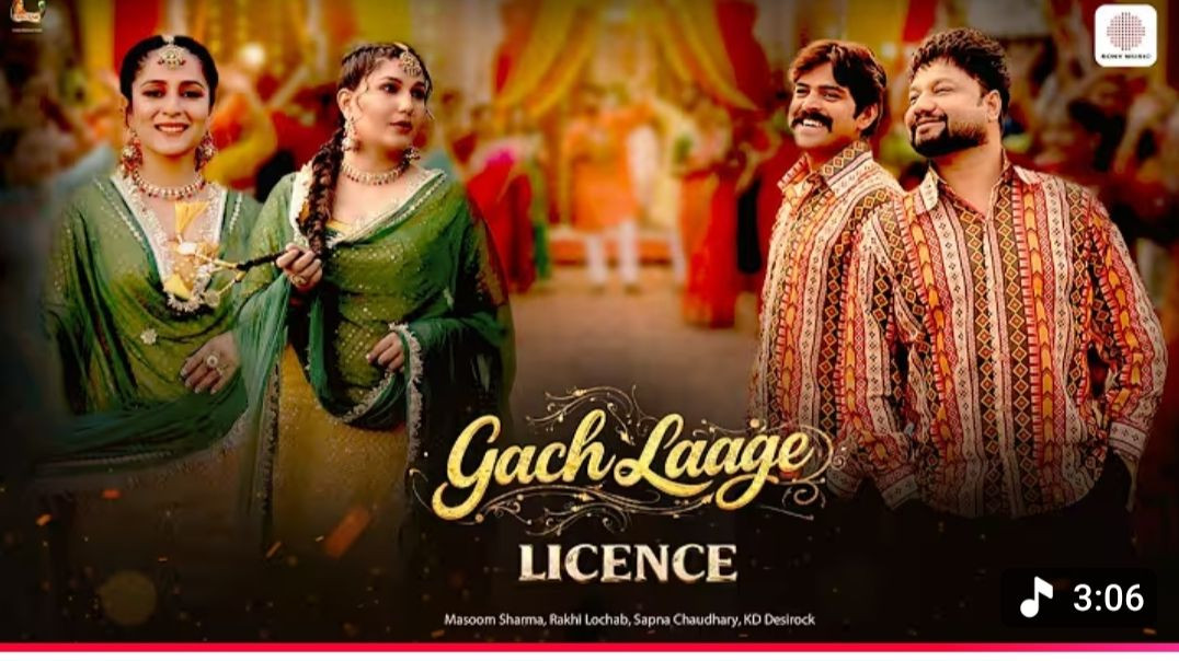 ⁣Gach Laage _ Licence _ Masoom Sharma _ Sapna Choudhary_ Masoom Sharma_ KD Desirock_ Rakhi Lochab(720