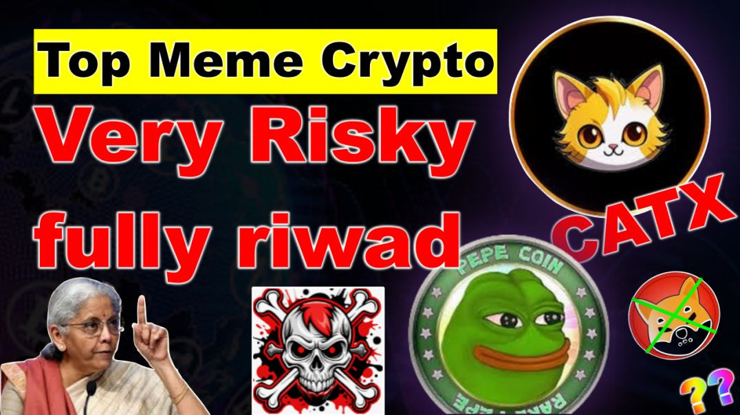 ⁣Top Meme Crypto-Very Risky-fully riwad #coinkhazana