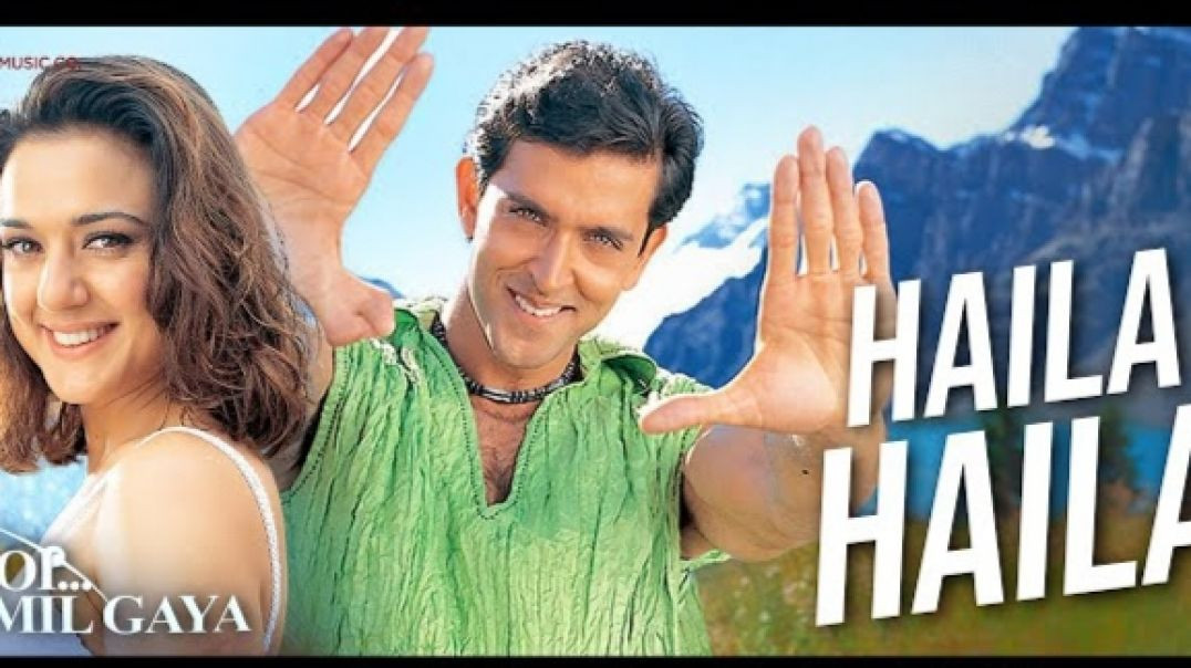 haila haila _koi mil geya_hrithik roshan_priety zinta