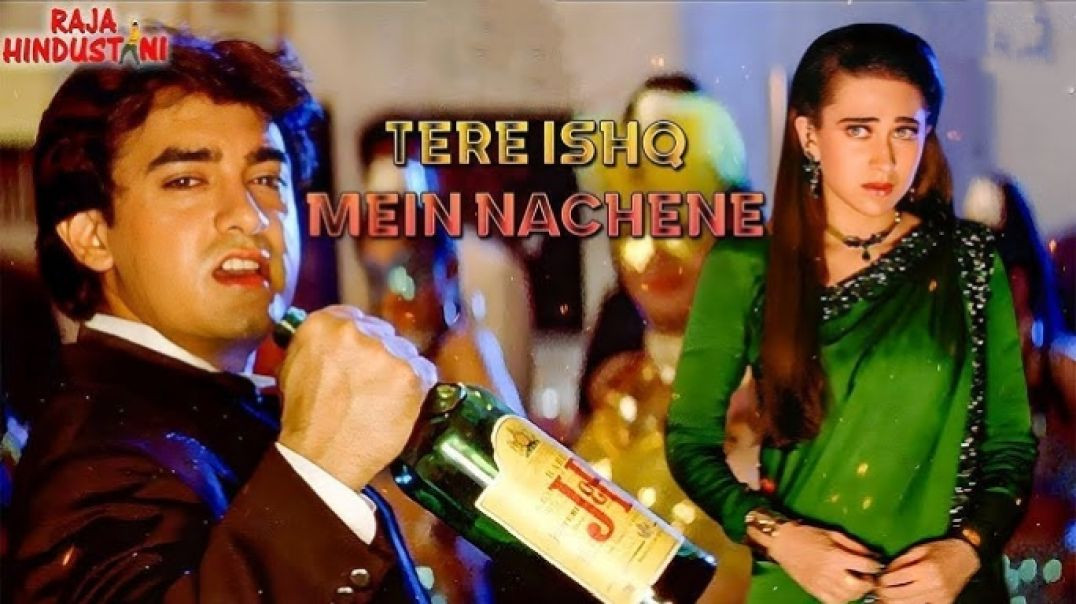 ⁣tere ishq main nachchenge_raja hindustani_aamir khan_karishma kapoor_kumar sanu