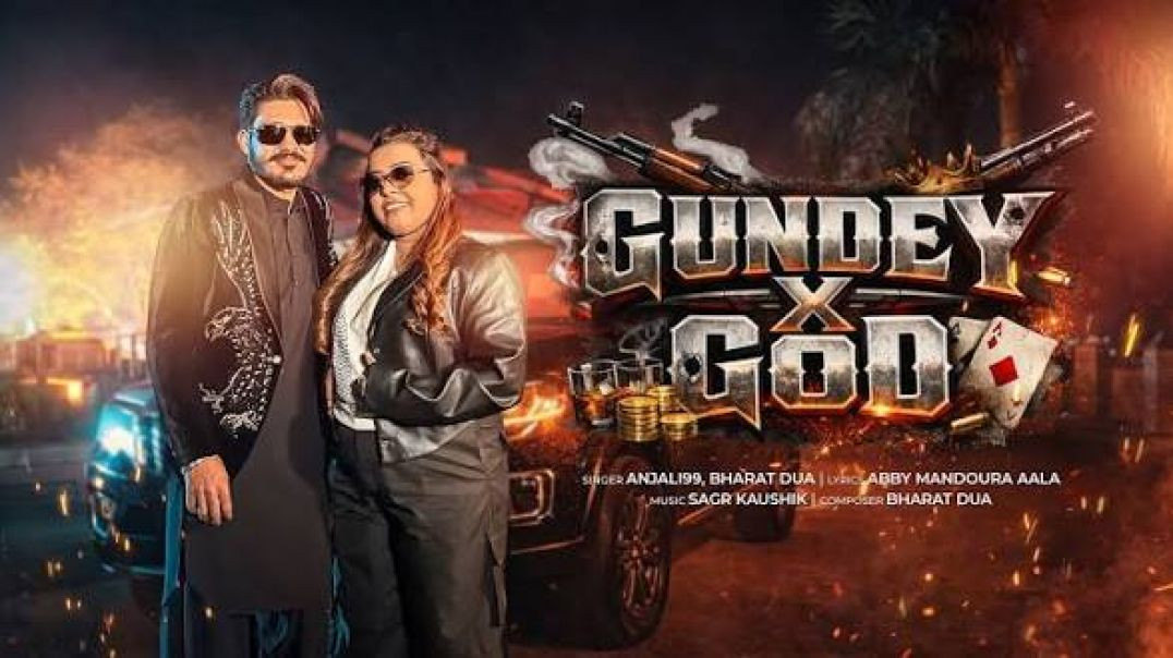 ⁣Gundey X God - Official Music Video | Anjali99 | Vipin Varshney