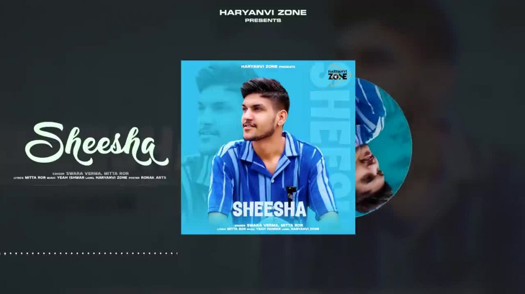SHEESHA___Aakhya_Mai_Aakh_Ghali_Jo_Bairan___Mitta_Ror_Ft