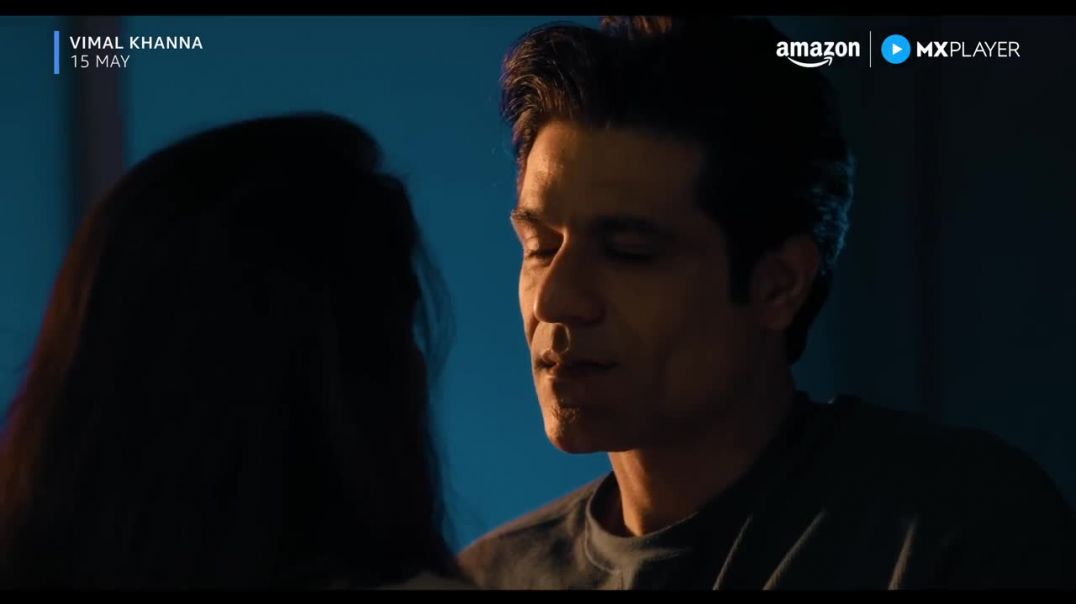 ⁣Vimal_Khanna_-_Official_Trailer___Sunny_Hinduja,_Isha_Talwar___Amazon_MX_Player(720p)