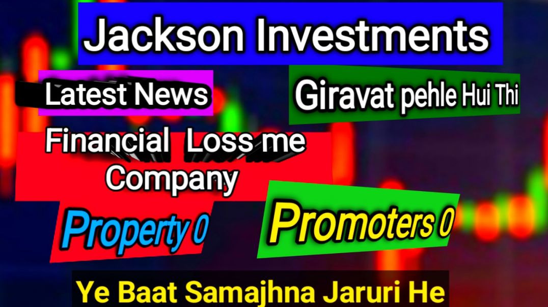 ⁣Jackson Investments Share News
