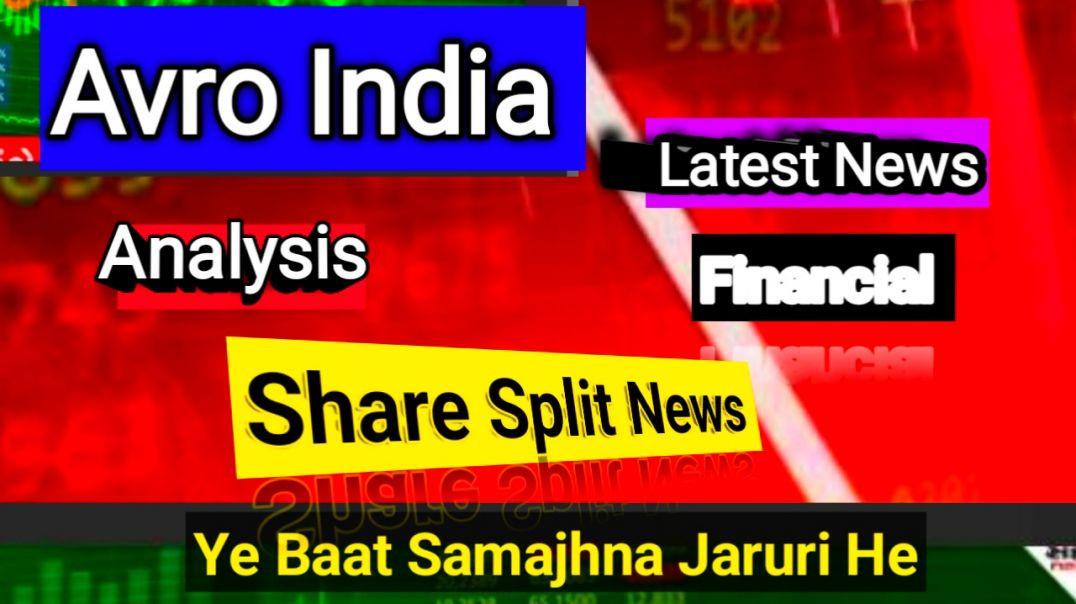 ⁣Avro India Share Split News