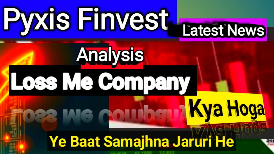 ⁣Pyxis Finvest Share Price