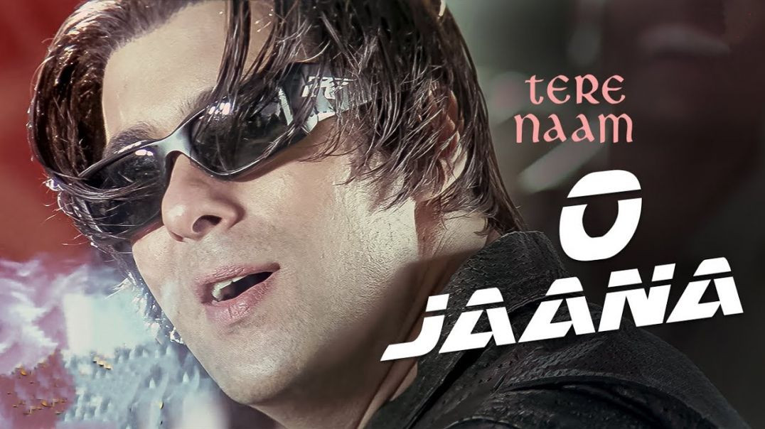 o jaana_tere naam_salman_bhumika