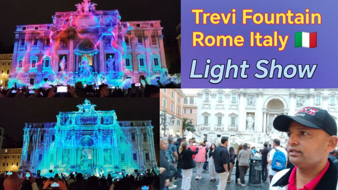 ⁣रोम इटली 🇮🇹 - रोम शहर के Trevi Fountain मे Light Show का आनंद लिजिए।