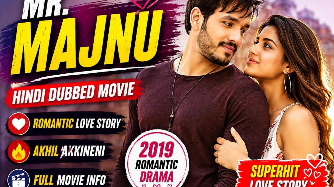 ⁣Mr. Majnu (2019) Hindi Dubbed Movie | Akhil Akkineni Romantic Drama