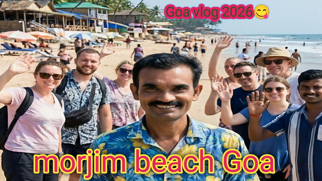 ⁣मोर्जिम् बीच गोवा 😜🤤Goa beach morjim vlog 2026