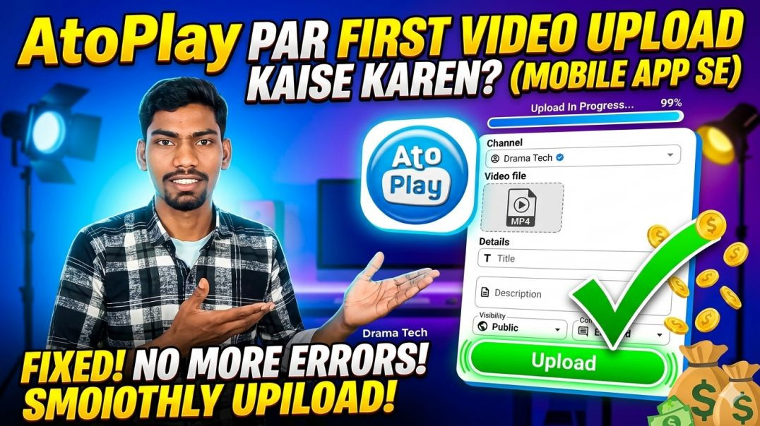 ⁣How to Upload Video on AtoPlay App | New Update (100% Working)