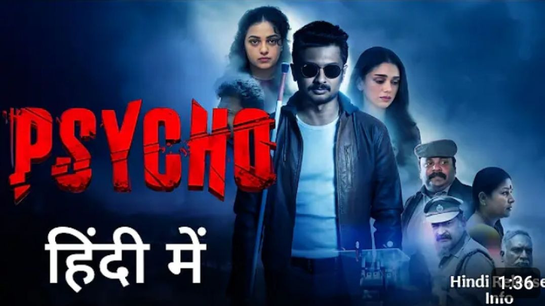⁣Psycho (202😇 (Hindi + Tamil) Dual Audio UnCut South Movie HD 1080p ESub