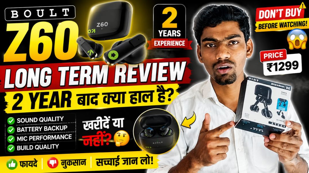 ⁣Boult Z60 Long Term Review in Hindi 🔥 | 2 साल बाद कैसा है? Worth Buying or Not?