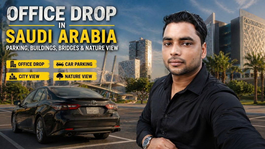 ⁣Saudi Arabia Office Drop Vlog 🇸🇦 | Car Parking, Bridges & Nature Tour 😍 #aamirkhanofficial