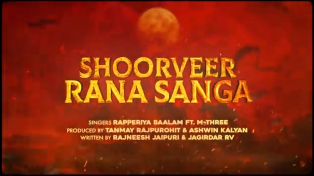 SHOORVEER_Tribute_to_RANA_SANGA_I_Rapperiya_Baalam_ft