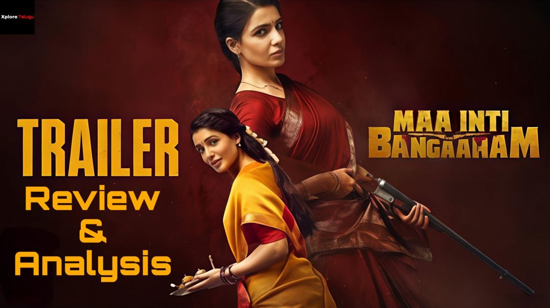 ⁣Maa Inti Bangaaram Trailer Breakdown Review & Analysis