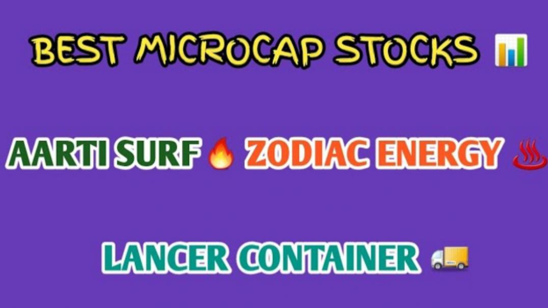 BEST MICROCAP STOCKS🔥LANCER CONTAINER🔷️ZODIAC ENERGY LTD🔴AARTI SURFACTANTS @ STOCK MARKET PLANNER