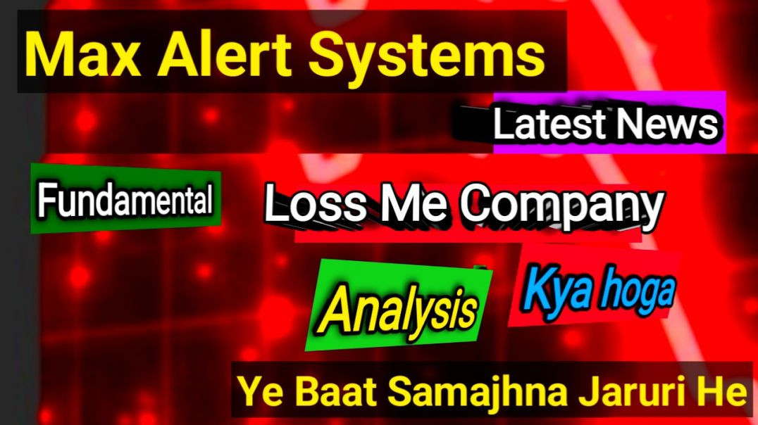 Max Alert Systems Share Price