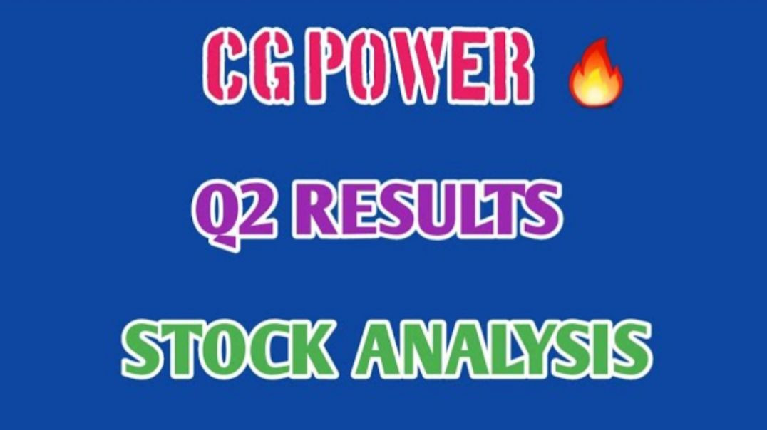 CG POWER Q2 RESULTS🔴CG POWER STOCK ANALYSIS🔥CG POWER⭕Q2 RESULTS @ STOCK MARKET PLANNER
