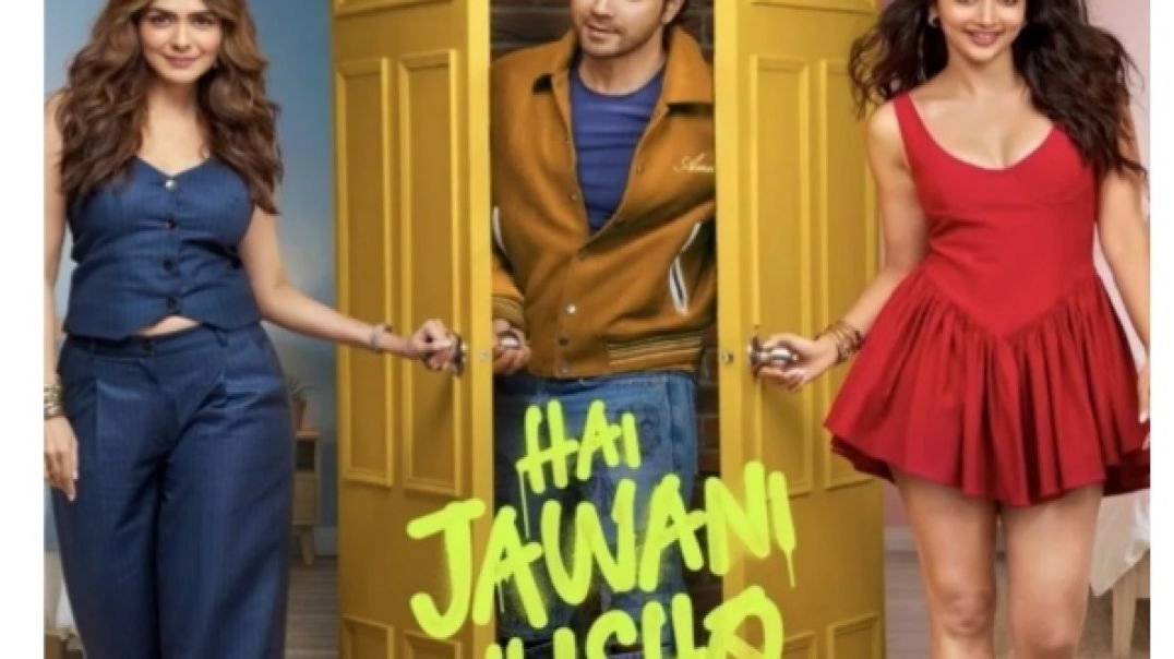 ⁣Hai Jawani Toh Ishq Hona Hai (2026) Bollywood Hindi Movie HQCam 1080p