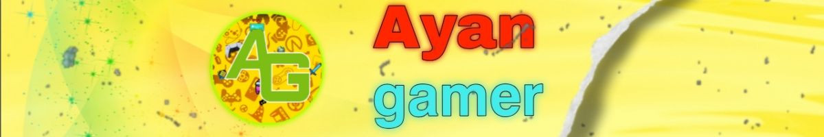 Ayan gamer
