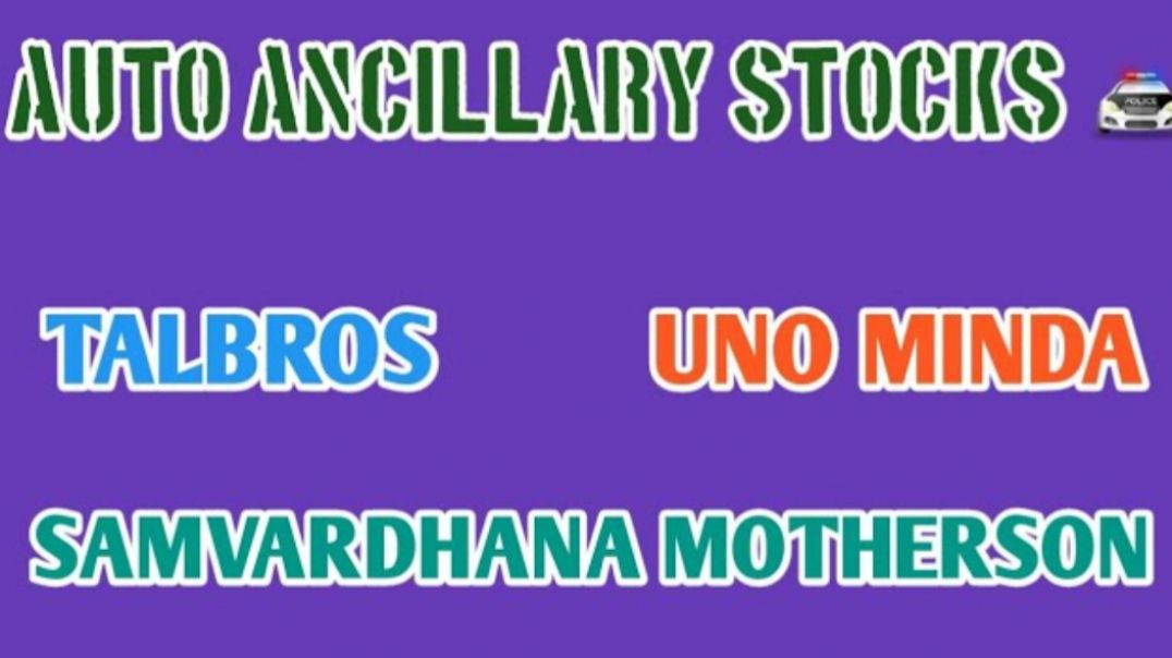 ⁣BEST AUTO ANCILLARY STOCKS🚘SAMVARDHANA MOTHERSON💥UNO MINDA SHARE🔥TALBROS AUTO @ STOCK MARKET PLANNER