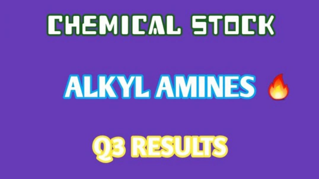 ALKYL AMINES Q3 RESULTS💥ALKYL AMINES RESULTS🔴ALKYL AMINES🔷️Q3 RESULTS @ STOCK MARKET PLANNER
