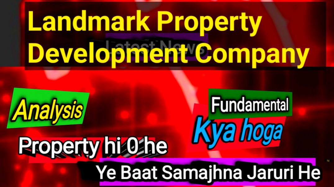 ⁣Landmark Property Development Company Share Price