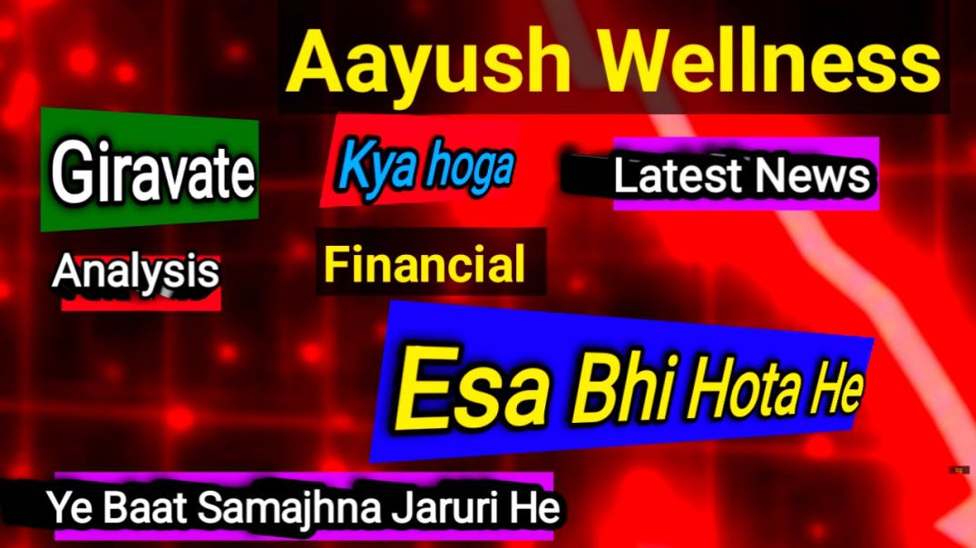⁣Aayush Wellness Share Update