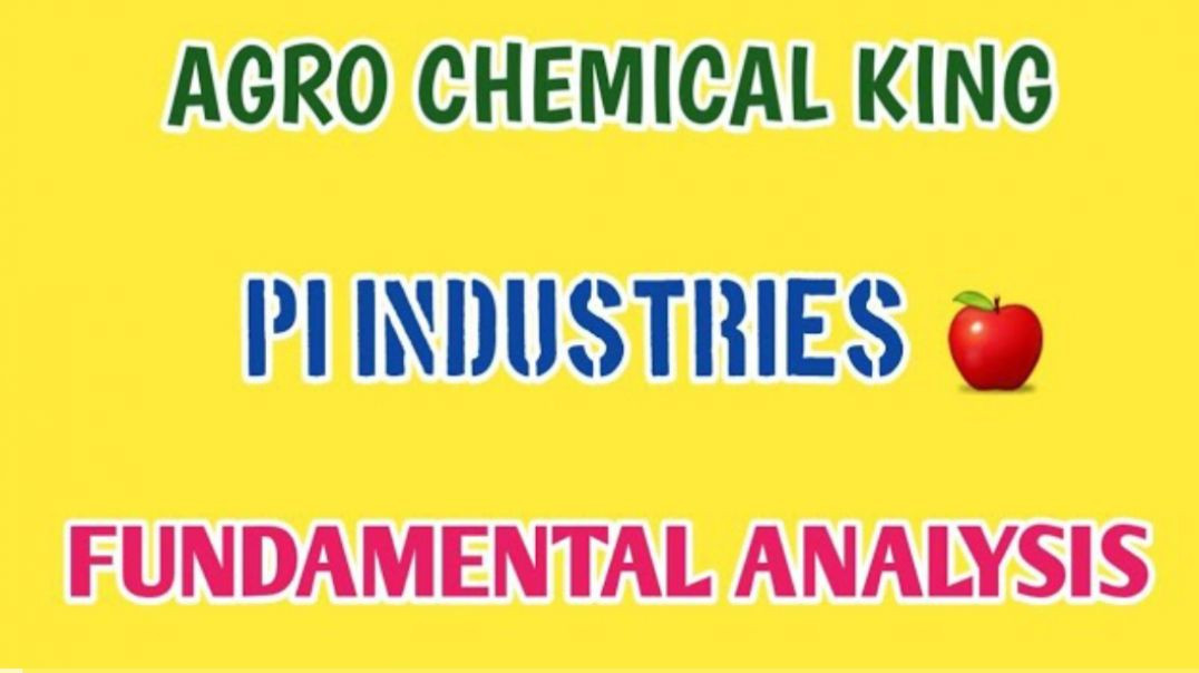 ⁣PI INDUSTRIES FUNDAMENTAL ANALYSIS🍎PI INDUSTRIES⭕AGRO CHEMICAL KING @ STOCK MARKET PLANNER